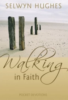 Image of Walking in Faith by Selwyn Hughes Hardback