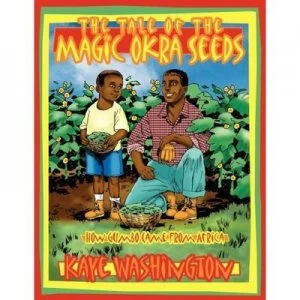 Image of Tale of the Magic Okra Seeds Book