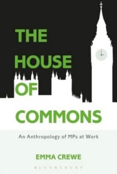 Image of The House of Commons by Emma Crewe Paperback