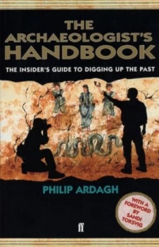 Image of The Archaeologists Handbook by Philip Ardagh Paperback