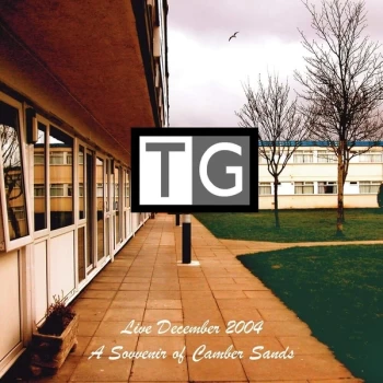 image of Throbbing Gristle - Live December 2004 (A Souvenir Of Camber Sands) Vinyl