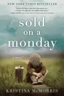 Image of sold on a monday a novel
