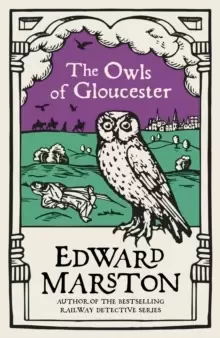 Image of The Owls of Gloucester : A gripping medieval mystery from the bestselling author