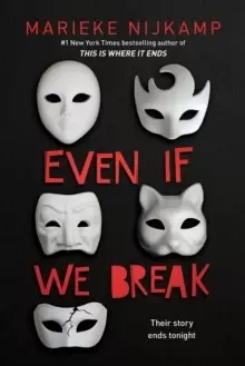 Image of Even If We Break