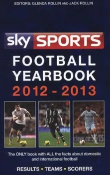 Image of Sky Sports Football Yearbook 2012-2013 by Glenda Rollin Paperback