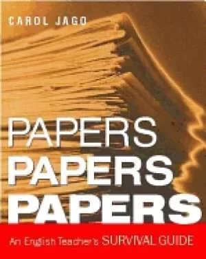 Image of papers papers papers an english teachers survival guide
