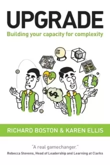 Image of Upgrade : Building your capacity for complexity