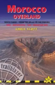 Image of Morocco Overland Route Guide - From the Atlas to the by Chris Scott