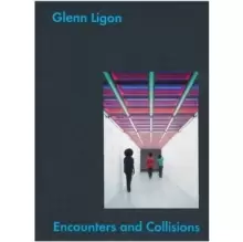 Image of Glenn Ligon: Encounters and Collisions
