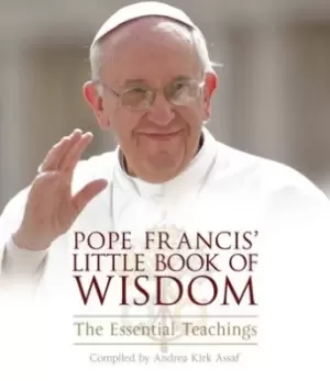 Image of Pope Francis little book of wisdom by Andrea Kirk Assaf