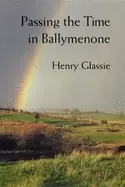 Image of passing the time in ballymenone