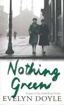 Image of Nothing Green by Evelyn Doyle Paperback