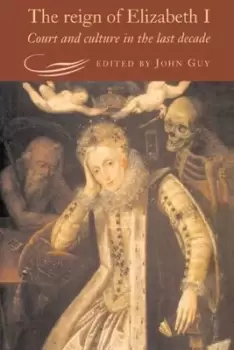 Image of The reign of Elizabeth I by J. A. Guy
