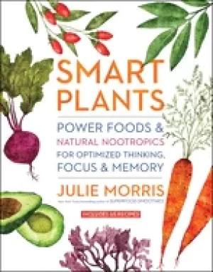 Image of smart plants power foods and natural nootropics for optimized thinking focu