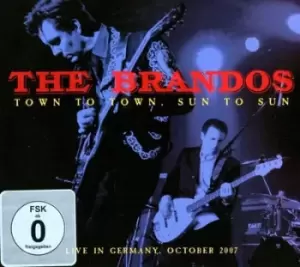 Image of Town to Town Sun to Sun by The Brandos CD Album