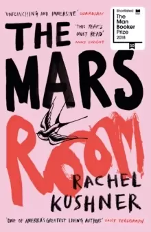 Image of The Mars Room : Shortlisted for the Man Booker Prize