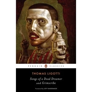 Image of Songs of a Dead Dreamer and Grimscribe