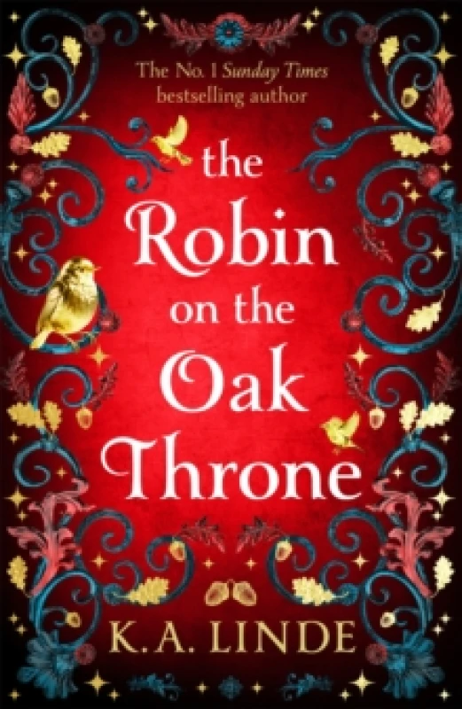 Image of The Robin on the Oak Throne. Hardback. By K A Linde Books