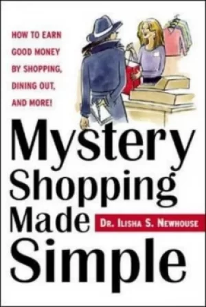 Image of Mystery shopping made simple by Ilisha S Newhouse