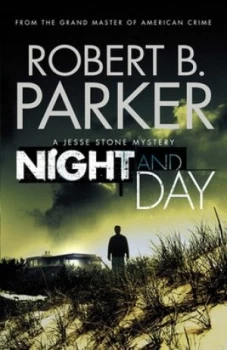 Image of Night and Day by Robert B. Parker Paperback