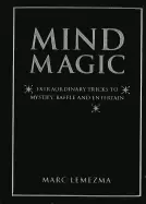 Image of mind magic extraordinary tricks to mystify baffle and entertain