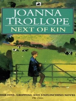 Image of Next of Kin by Joanna Trollope Paperback