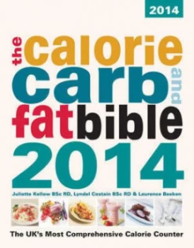 Image of The Calorie Carb and Fat Bible 2014 by Lyndel Costain Paperback