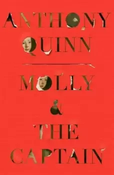 Image of Molly & the Captain - Anthony Quinn - Hardback - Used