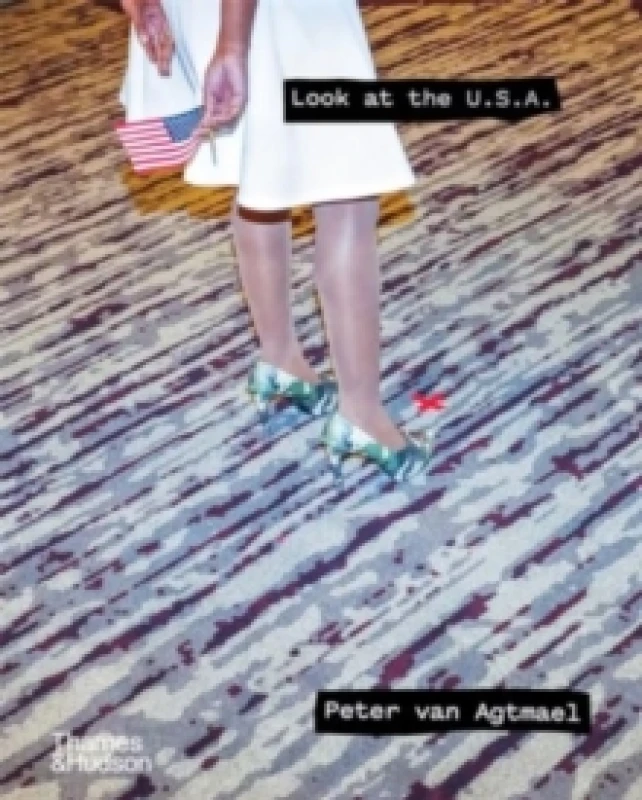 Image of Look at the U.S.A. Hardback. By Peter Van Agtmael Books