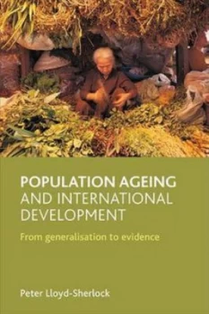 Image of Population Ageing and International Development by Peter Lloyd-Sherlock Book