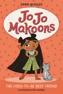 Image of jo jo makoons the used to be best friend