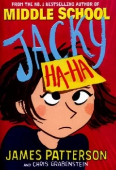 Image of Jacky Ha-Ha by James Patterson Hardback