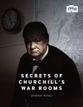 Image of Secrets of Churchills war rooms by Jonathan Asbury
