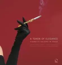 Image of Token of Elegance: Cigarette Holders in Vogue