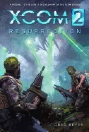 Image of xcom 2 resurrection