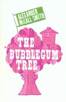Image of The Bubblegum Tree by Alexander Mccall Smith Book