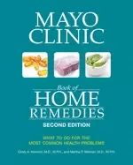 Image of mayo clinic book of home remedies what to do for the most common health pro