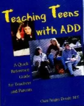Image of Teaching teens with ADD and ADHD by Chris Zeigler Dendy