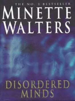 Image of Disordered Minds by Minette Walters Hardback