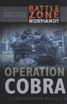 Image of Operation Cobra by Christopher Pugsley Hardback