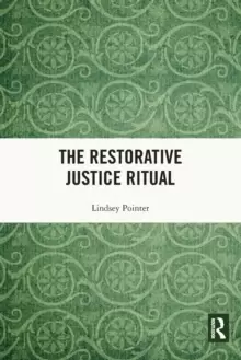 Image of The Restorative Justice Ritual