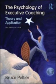 Image of The Psychology of Executive Coaching by Bruce Peltier Paperback