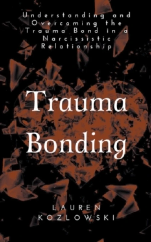 Image of trauma bonding 9781393216636