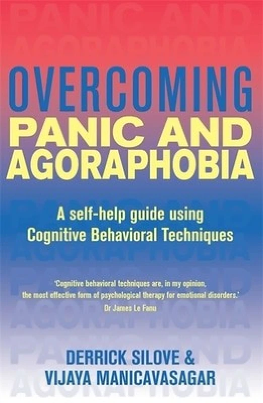 Image of Overcoming Panic and Agoraphobia by Derrick Silove Paperback