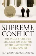 Image of supreme conflict the inside story of the struggle for control of the united