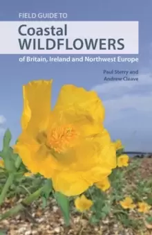 Image of Field Guide to Coastal Wildflowers of Britain, Ireland and Northwest Europe