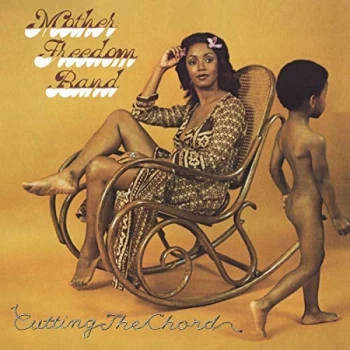 Image of Mother Freedom Band - Lp-Mother Freedom Band-Cutting The Chord (Lp Vinyl
