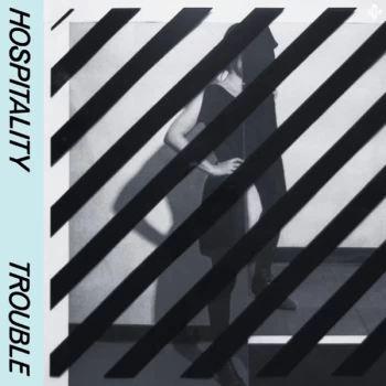 Image of Hospitality - Trouble CD