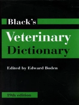 Image of Blacks Veterinary Dictionary by E Boden Hardback