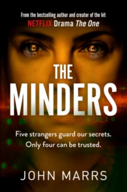 Image of The Minders : Five strangers guard our secrets. Four can be trusted. Paperback / softback